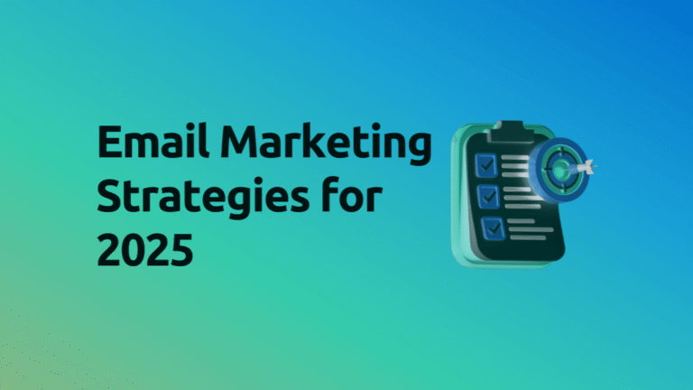 10 Proven Email Marketing Strategies to Boost Sales in 2025